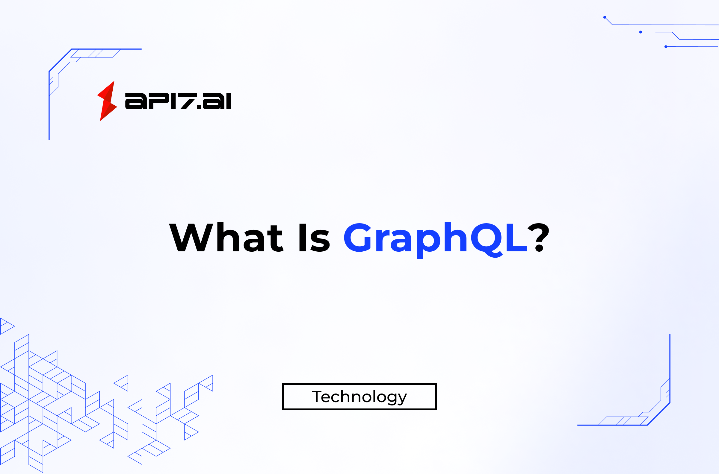 What Is GraphQL?