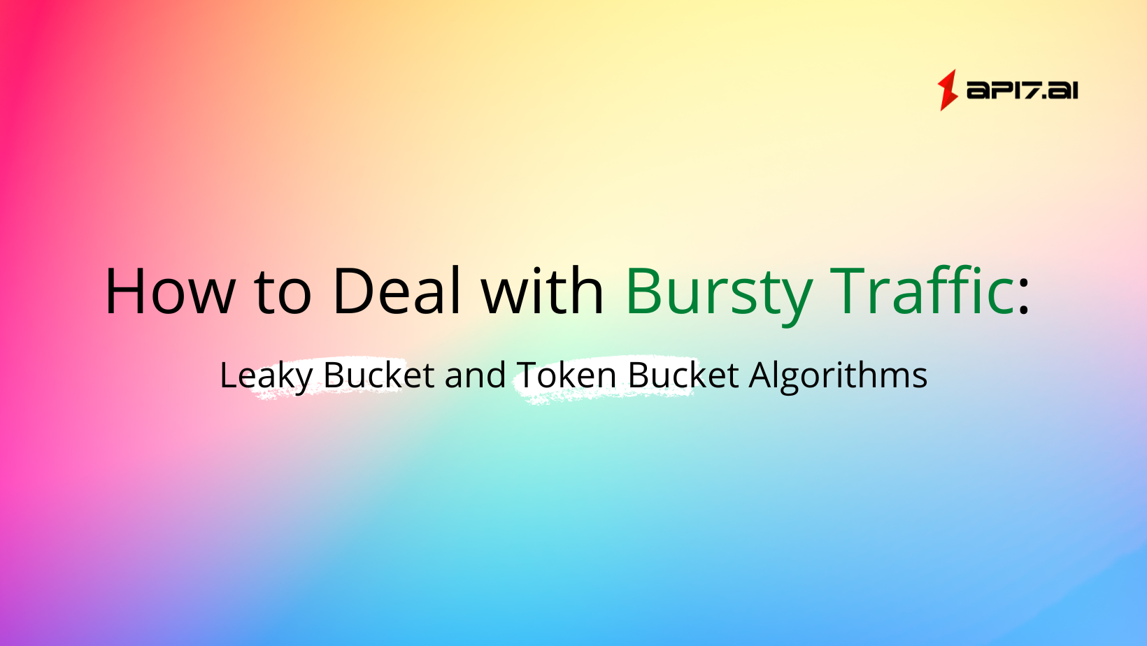How to Deal with Bursty Traffic: Leaky Bucket and Token Bucket Algorithms