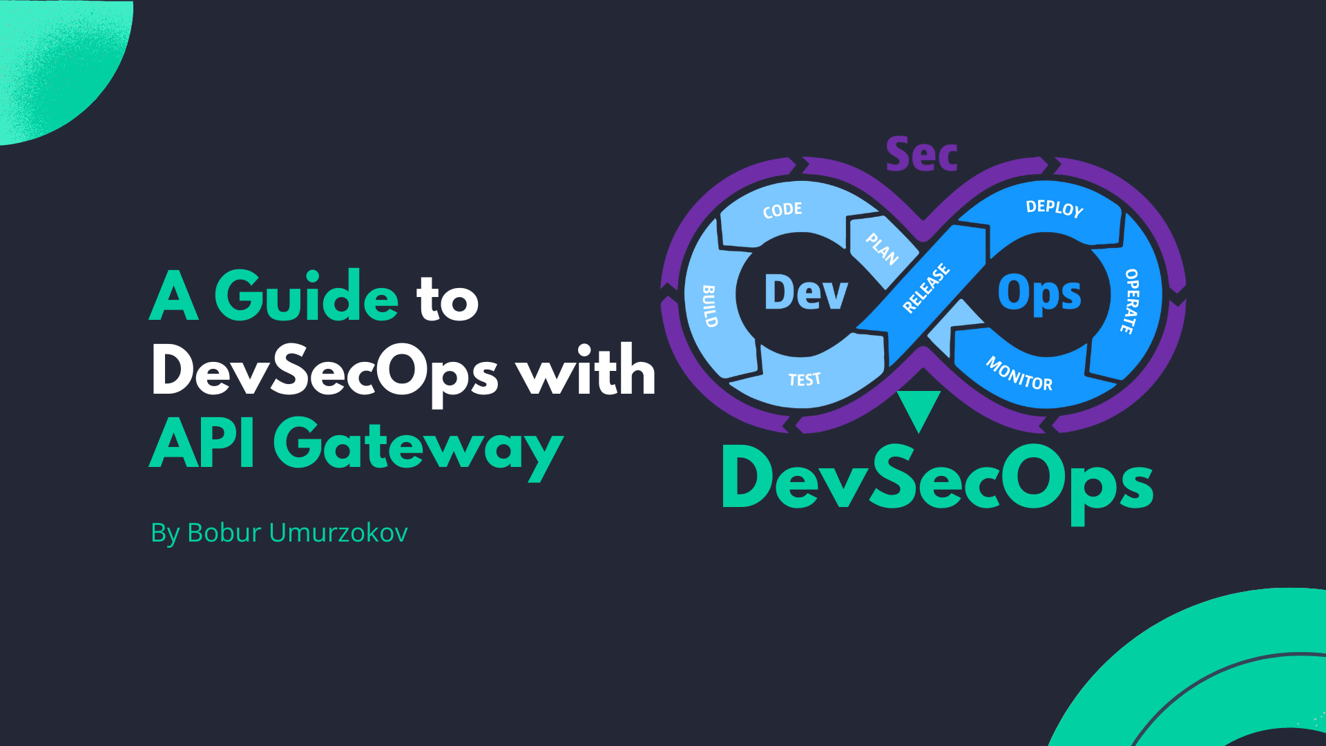 A Guide to DevSecOps with API Gateway
