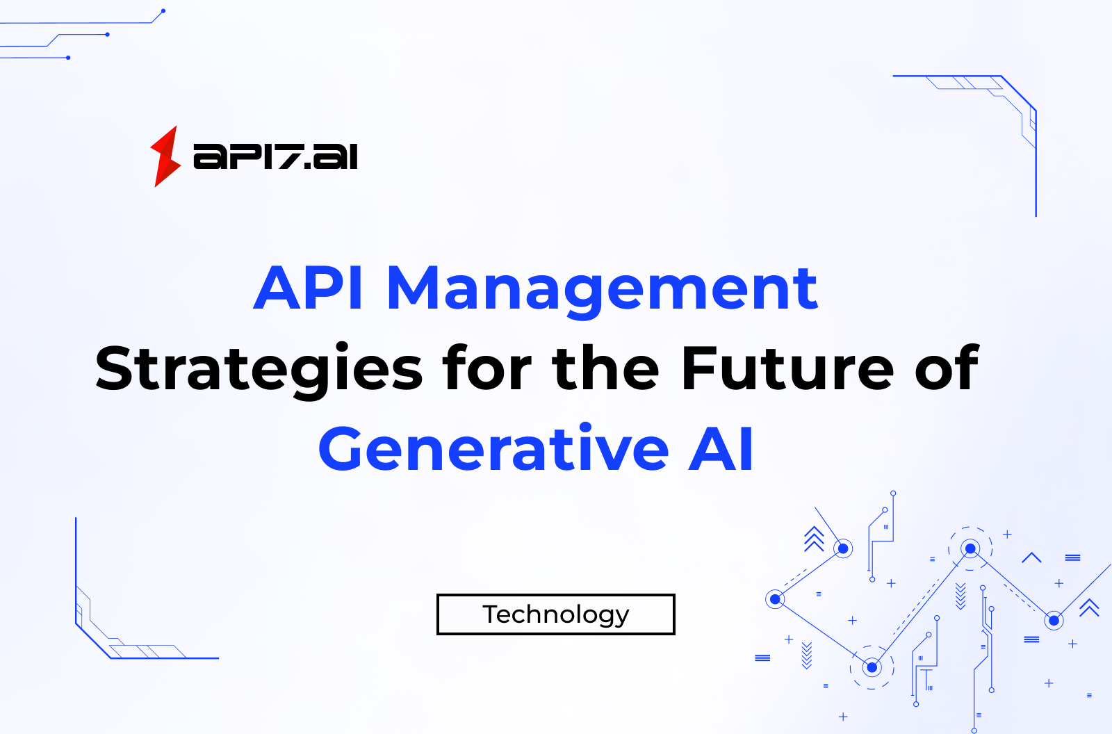 API Management Strategies for the Future of Generative AI