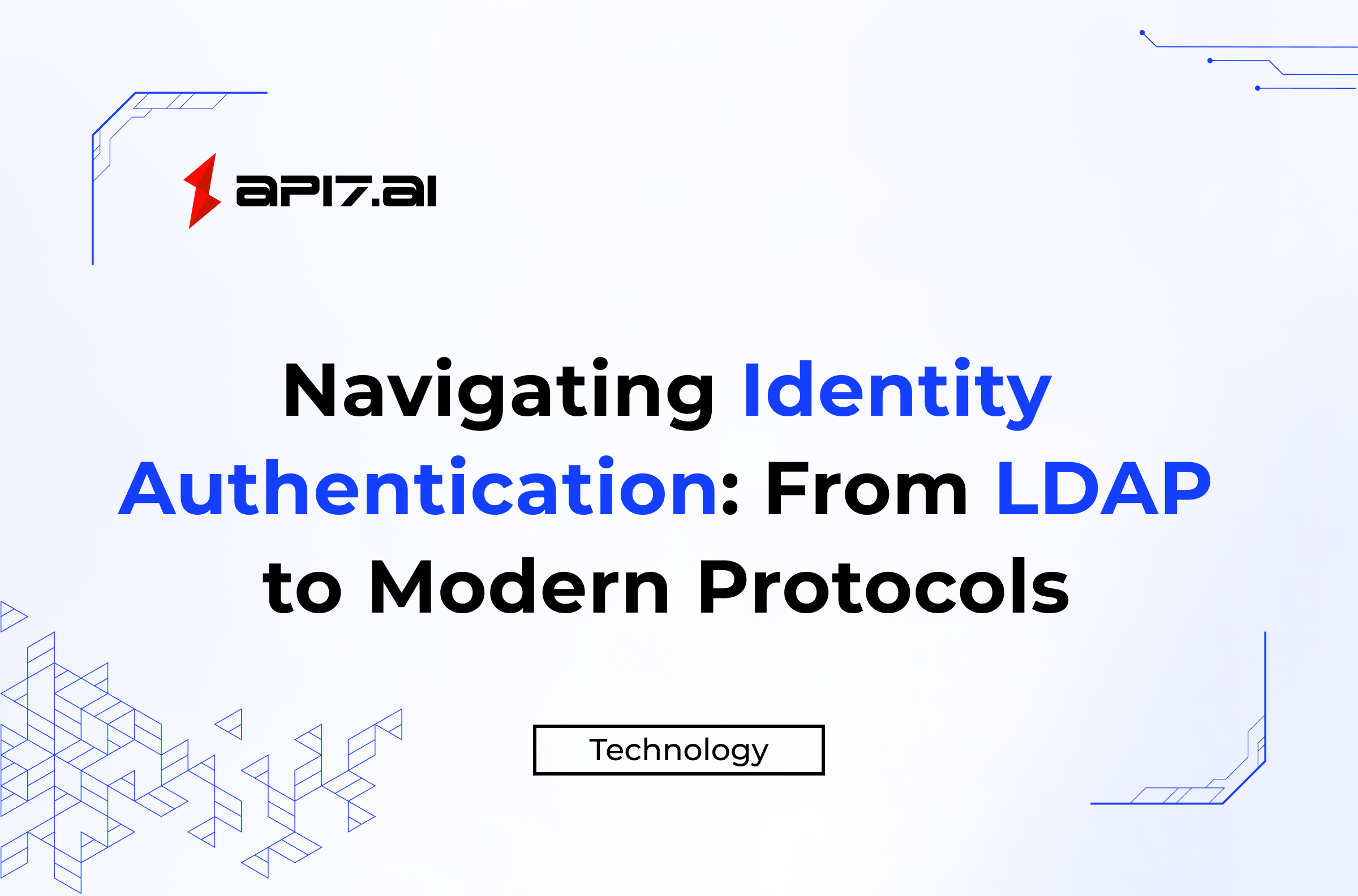 Navigating Identity Authentication: From LDAP to Modern Protocols