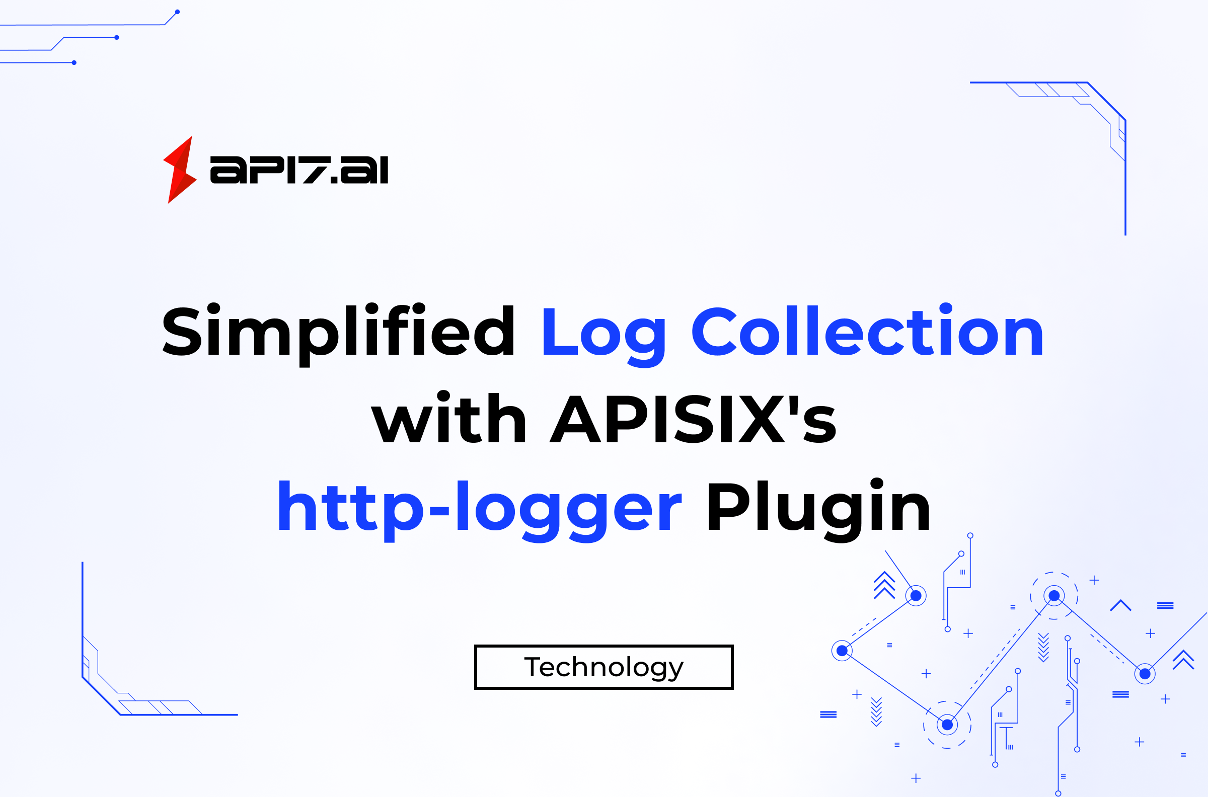Simplified Log Collection with APISIX's http-logger Plugin
