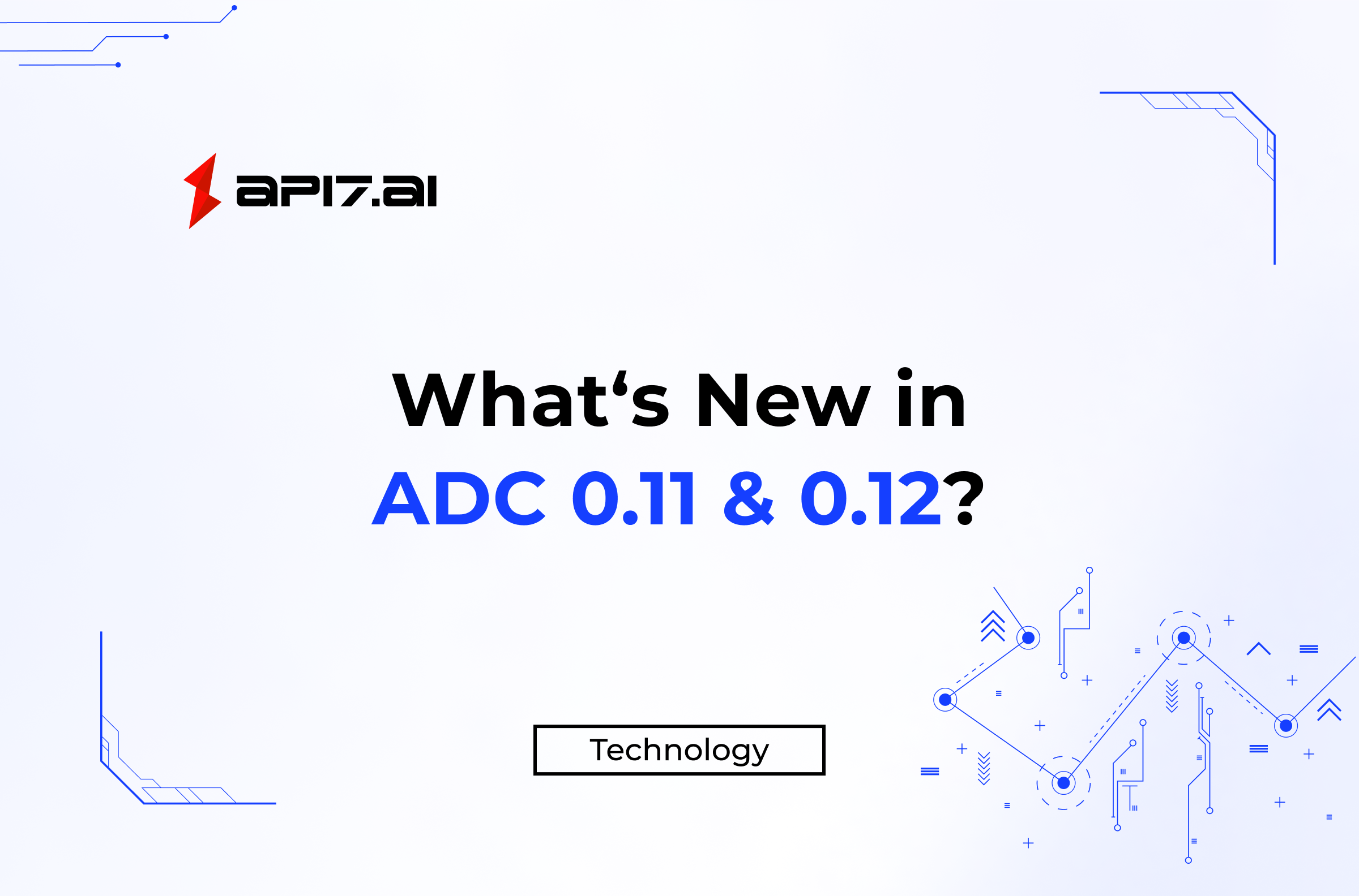 What's New in ADC 0.11 & 0.12?