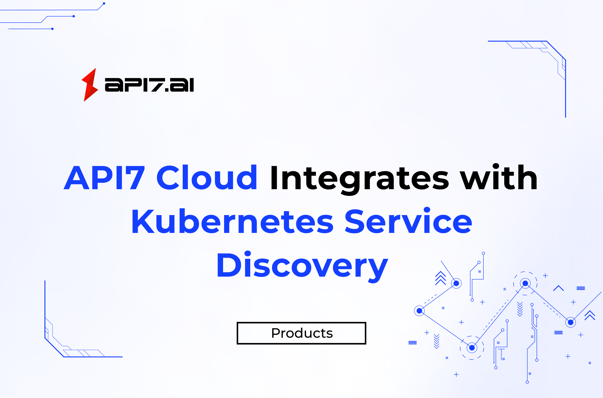 API7 Cloud Integrates with Kubernetes Service Discovery